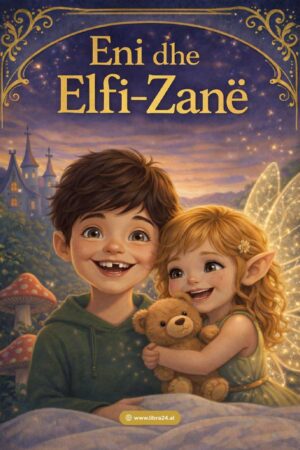 Eni dhe Elfi-Zanë