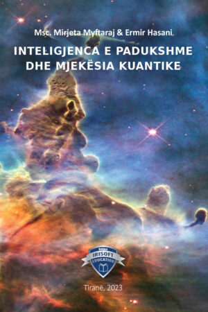 Inteligjenca e padukshme dhe Mjekësia Kuantike