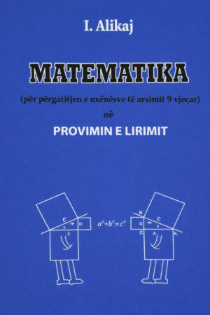 Matematika (për përgatitjen e nxënësve të arsimit 9 vjeçar) në provimin e lirimit