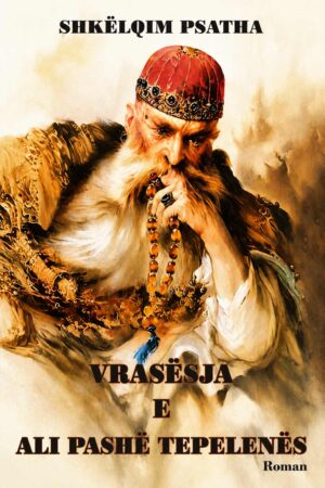 Vrasësja e Ali Pashë Tepelenës