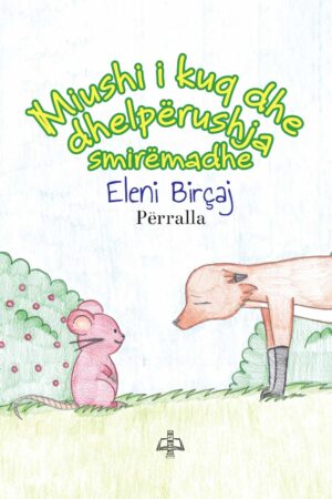 Miushi i kuq dhe dhelpërushja smirëmadhe