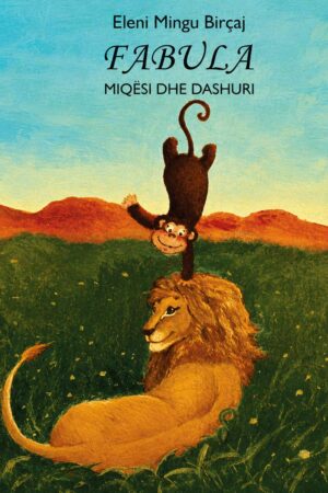 Fabula Miqësi dhe dashuri