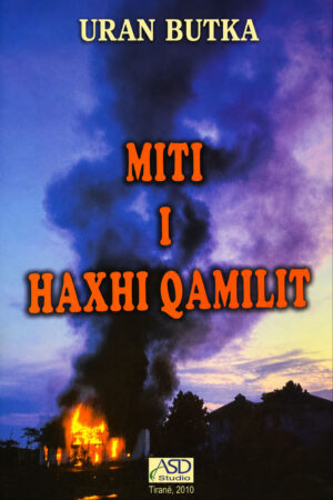 Miti i Haxhi Qamilit
