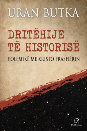 Dritëhije të historisë