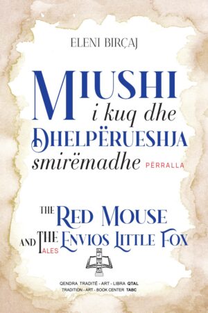 The red mouse and the envios little fox